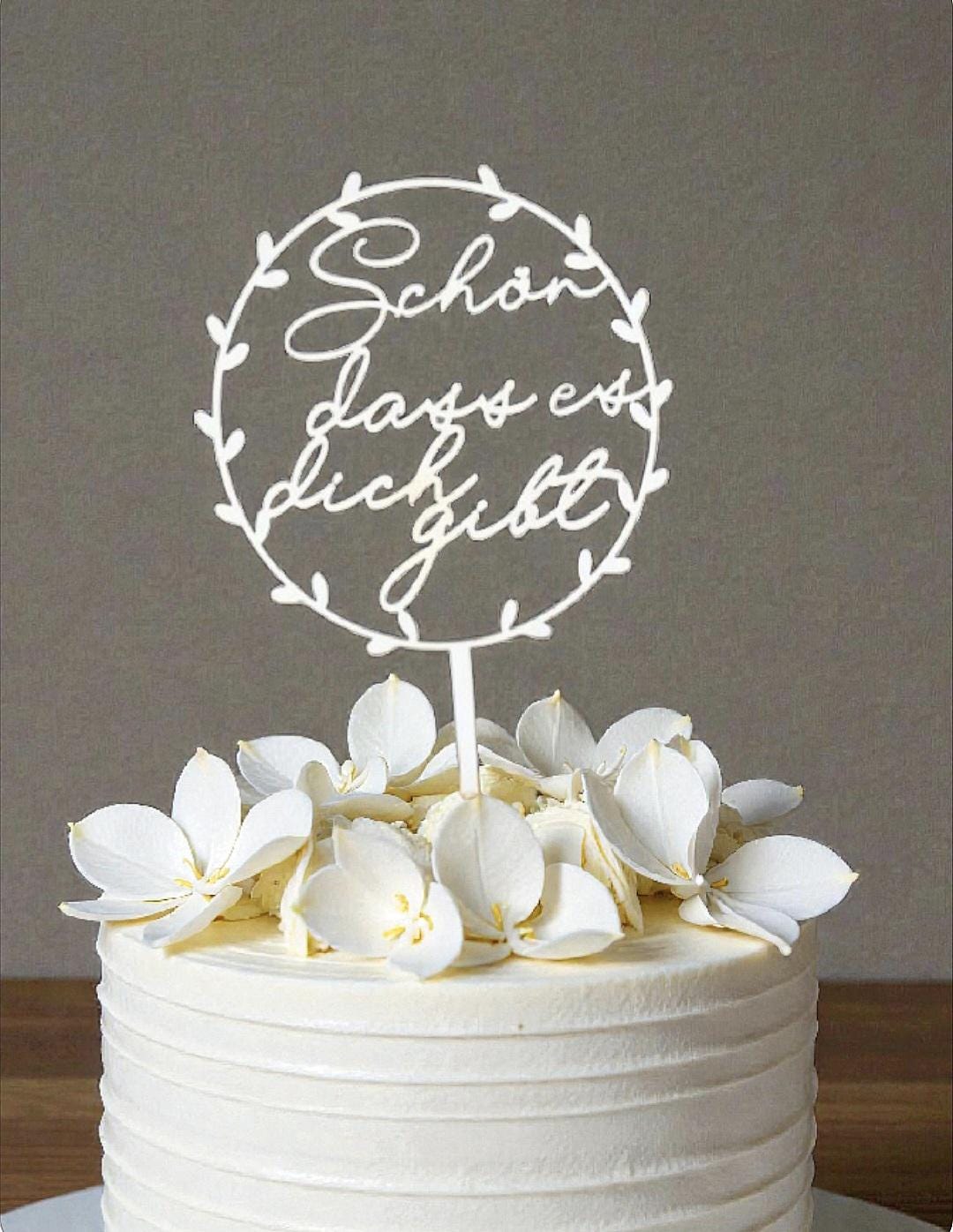 Schön dass es dich gibt Cake Topper, Kuchenstecker zum Geburtstag