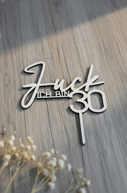 Fuck ich bin 30 Cake Topper, Kuchenstecker für den Geburtstag